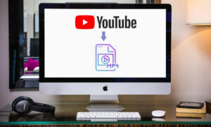 Safe YouTube to MP4 Converter for Mac and Windows